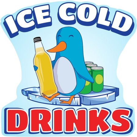 SIGNMISSION Safety Sign, 9 in Height, Vinyl, 6 in Length, Ice Cold Drinks 2, D-DC-48-Ice Cold Drinks 2 D-DC-48-Ice Cold Drinks 2